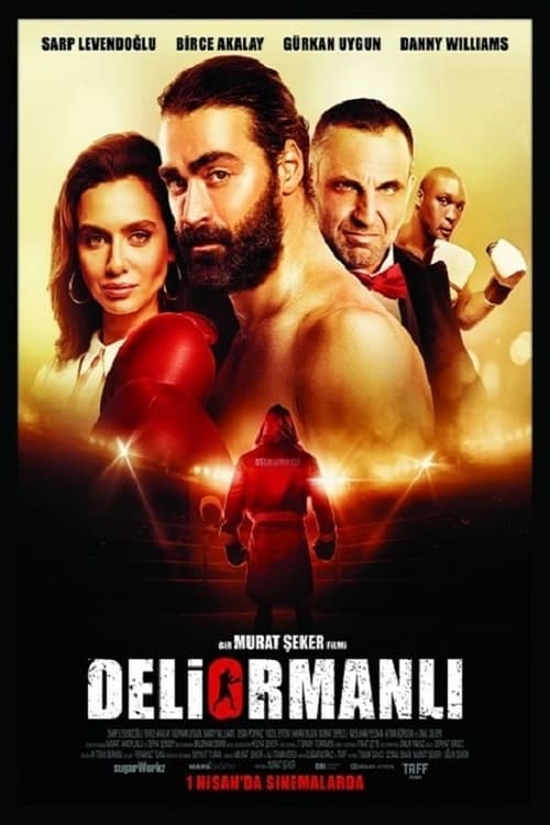 دانلود فیلم Deliormanlı