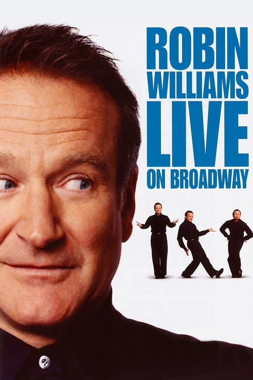 دانلود فیلم Robin Williams: Live on Broadway رابین ویلیامز : پخش زنده از برادوی