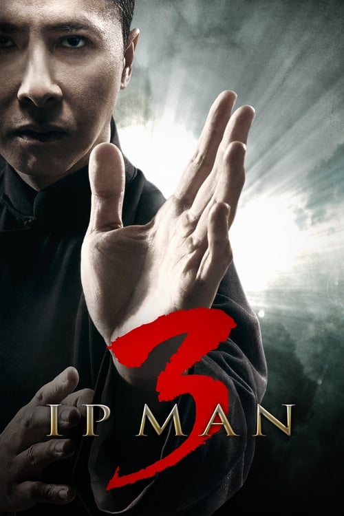 دانلود فیلم Ip Man 3 – ایپ من 3