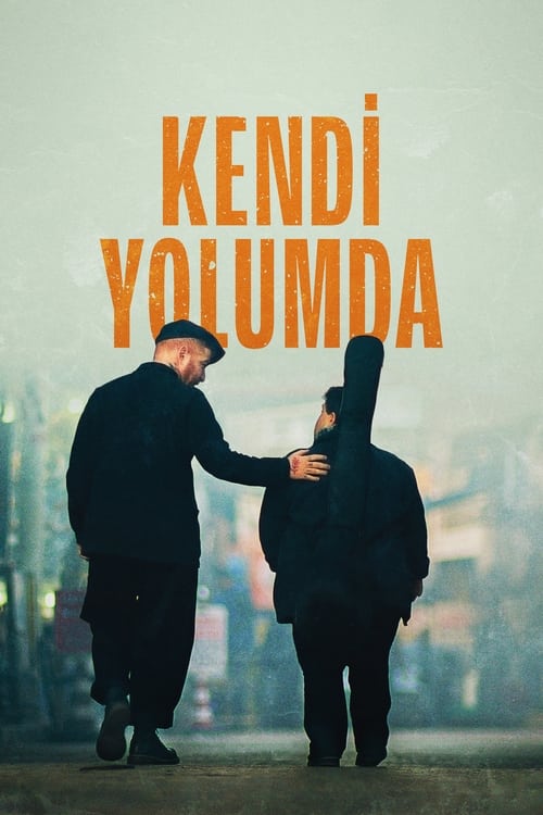 دانلود فیلم Kendi Yolumda در راه خودم