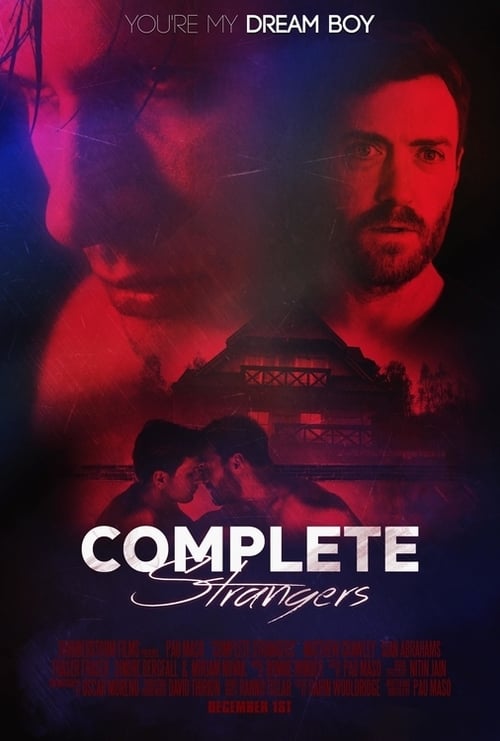 دانلود فیلم Complete Strangers – کامل غریبه ها