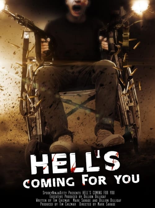 دانلود فیلم Hell’s Coming for You جهنم برای تو می آید