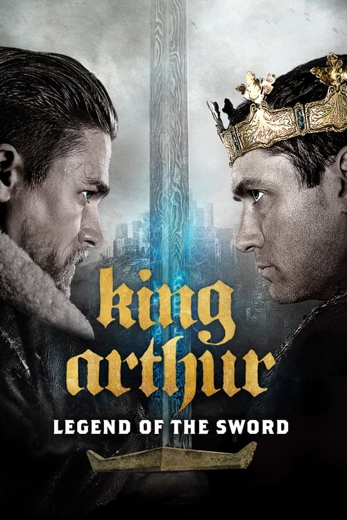 دانلود فیلم King Arthur: Legend of the Sword