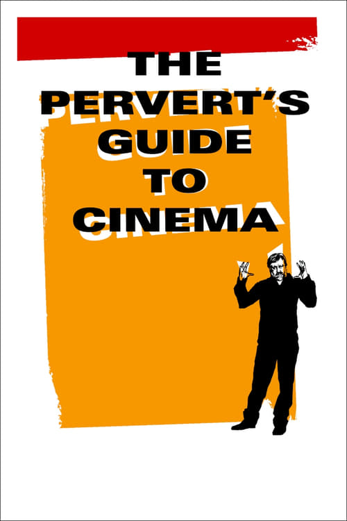 دانلود فیلم The Pervert’s Guide to Cinema