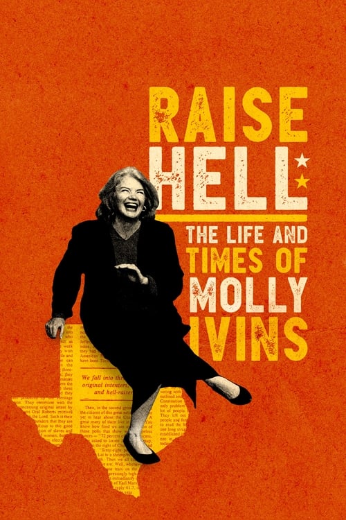 دانلود فیلم Raise Hell: The Life & Times of Molly Ivins