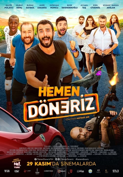 دانلود فیلم ترکی Hemen Döneriz زود برمیگردیم